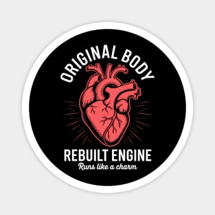 Funny Heart Bypass Surgery Recovery Magnet